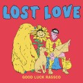 Lost Love - Good Luck Rassco LP